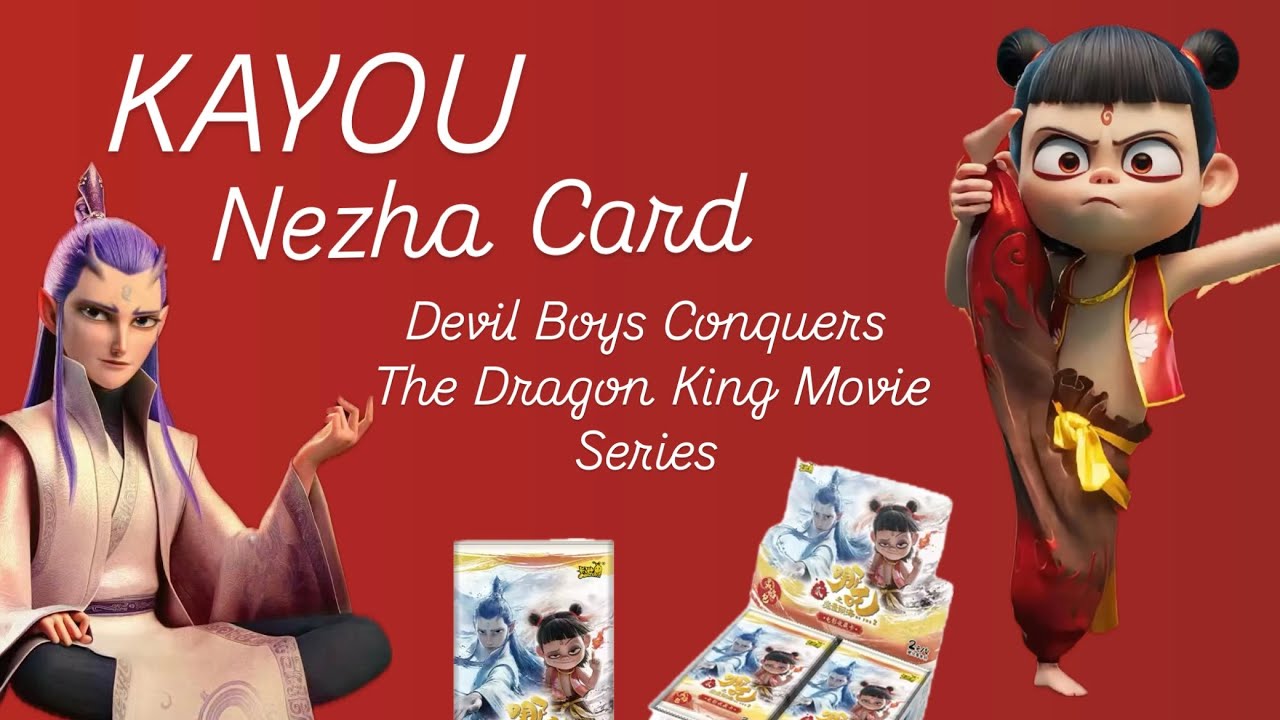 Kayou Nezha 2 Movie Collection Card | 卡游 #哪吒之魔童鬧海 電影收藏卡靈焰包 #nezha #哪吒