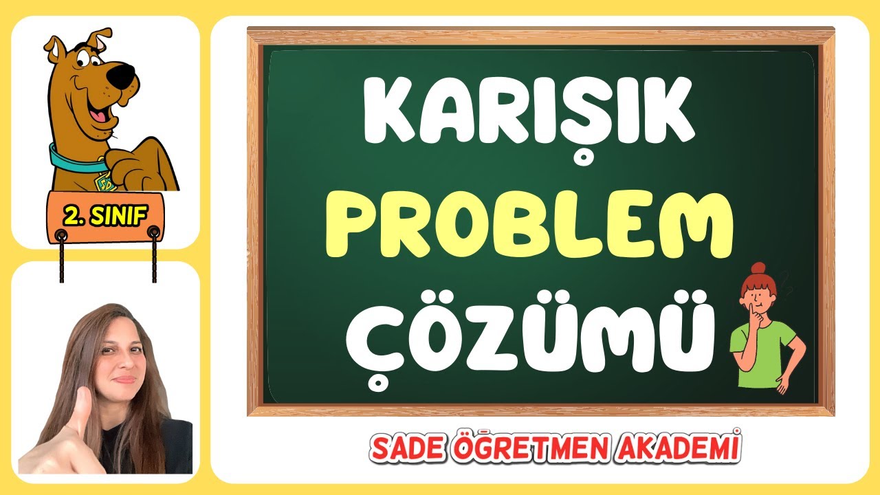 2.Sınıf Karışık Problem Çözümü - Matematik