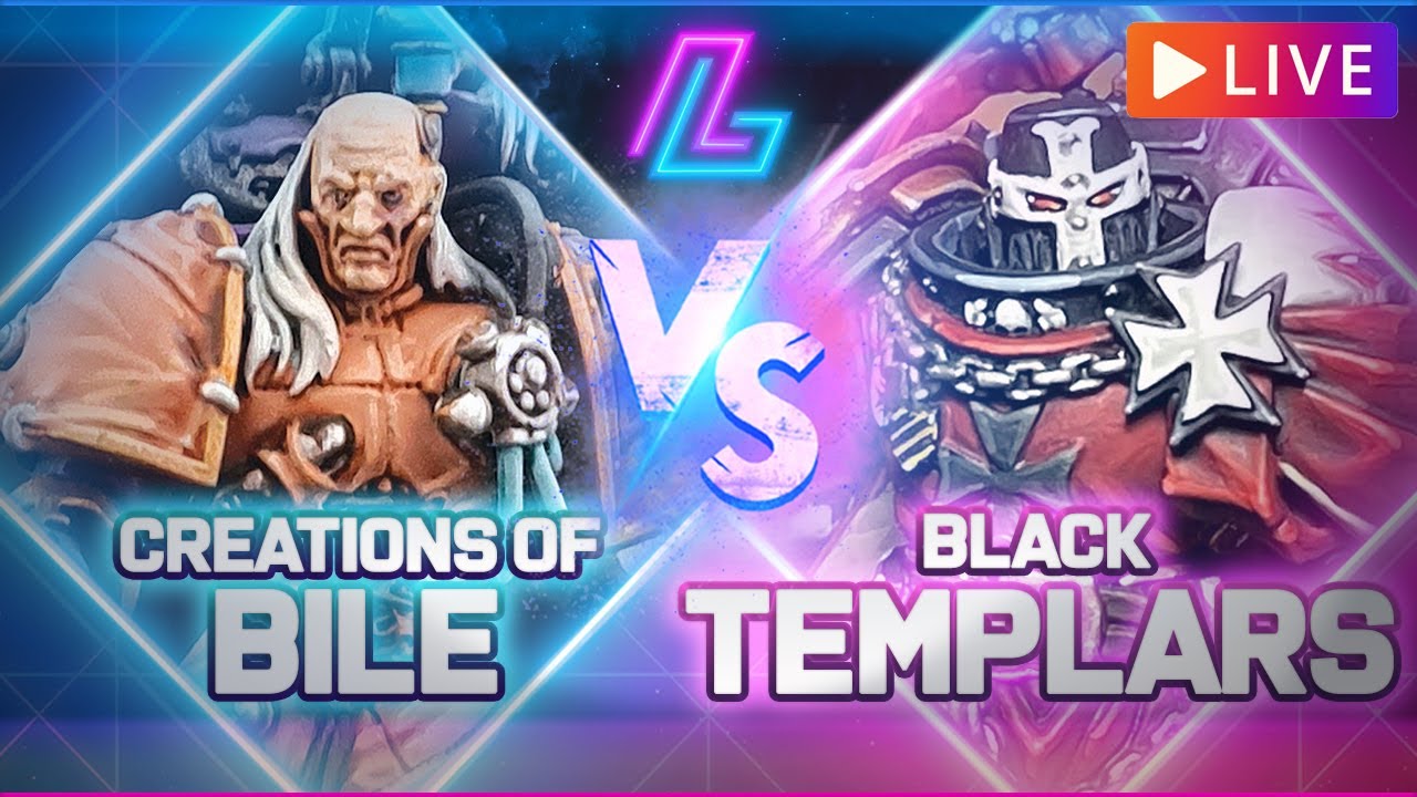 BLACK TEMPLARS vs CREATIONS OF BILE | Warhammer 40k LIVE Battle Report