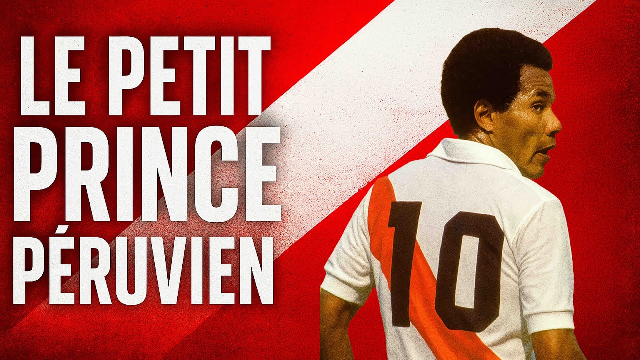 🇵🇪 Te&oacute;filo CUBILLAS, le petit prince p&eacute;ruvien successeur de Pel&eacute; ✨