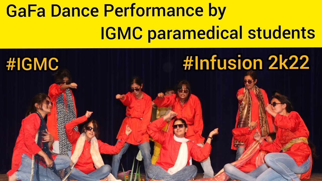 GaFa Dance Performance by Paramedical students of IGMC on Infusion 2k22 😍😍🔥🔥🎊🎊🎉🎉🎈🎈