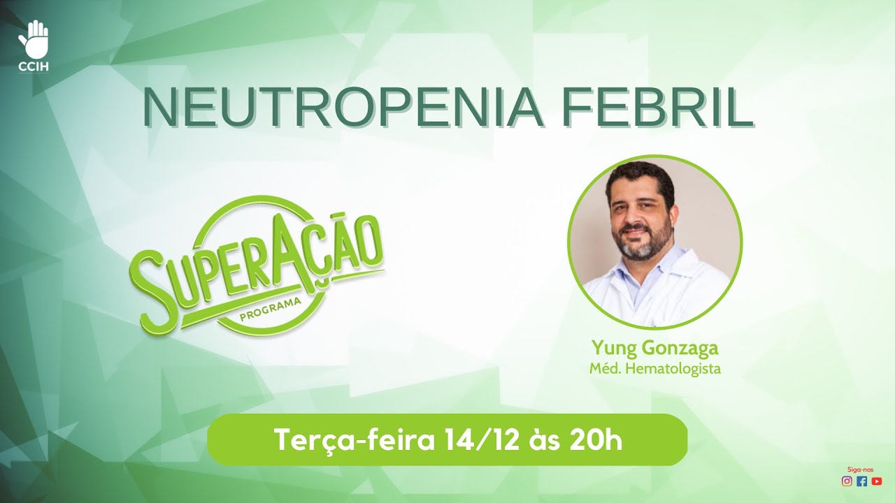 Neutropenia febril: manejo e tratamento