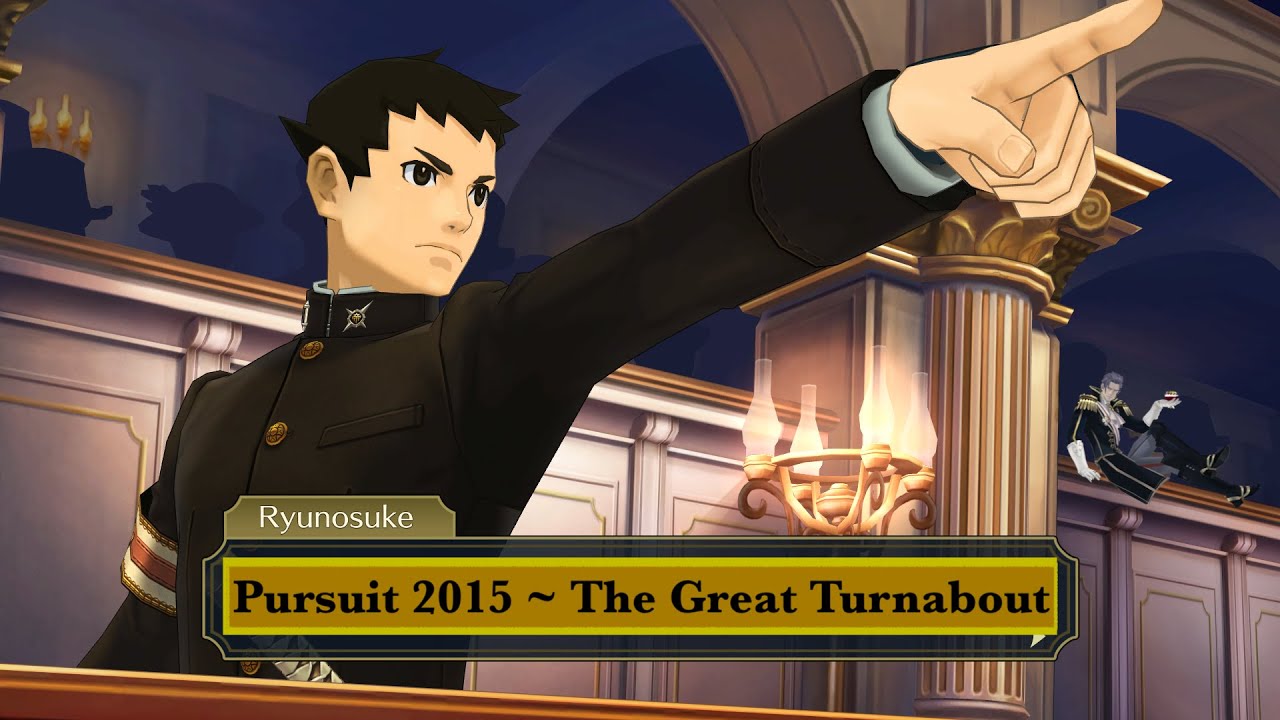 Pursuit 2015 ~ The Great Turnabout Great Ace Attorney Remix/Arrangement