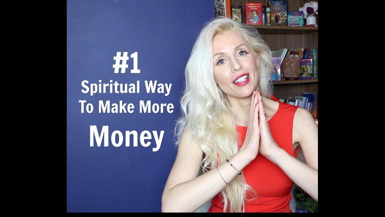 #1 Spiritual Way To Make More Money