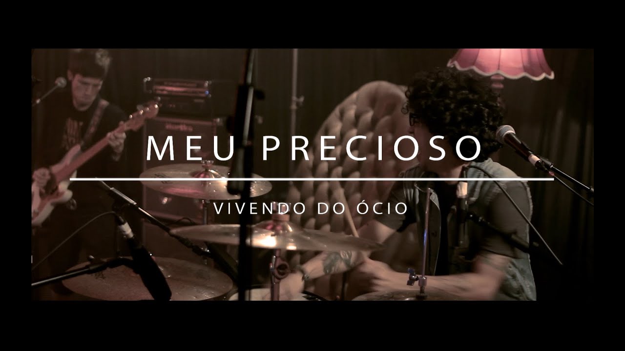 Vivendo do Ócio (on AudioArena Originals) - Meu Precioso