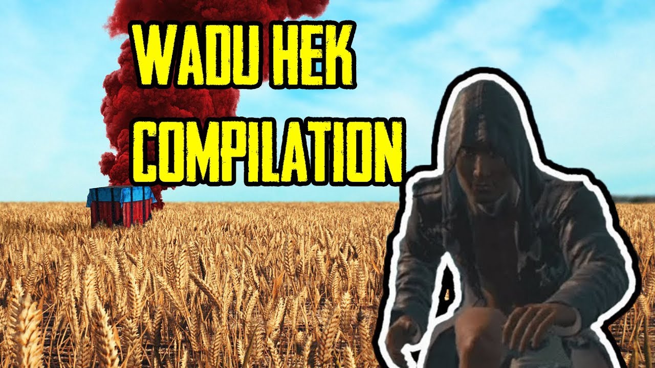 Wadu Hek Funny Moments Compilation!