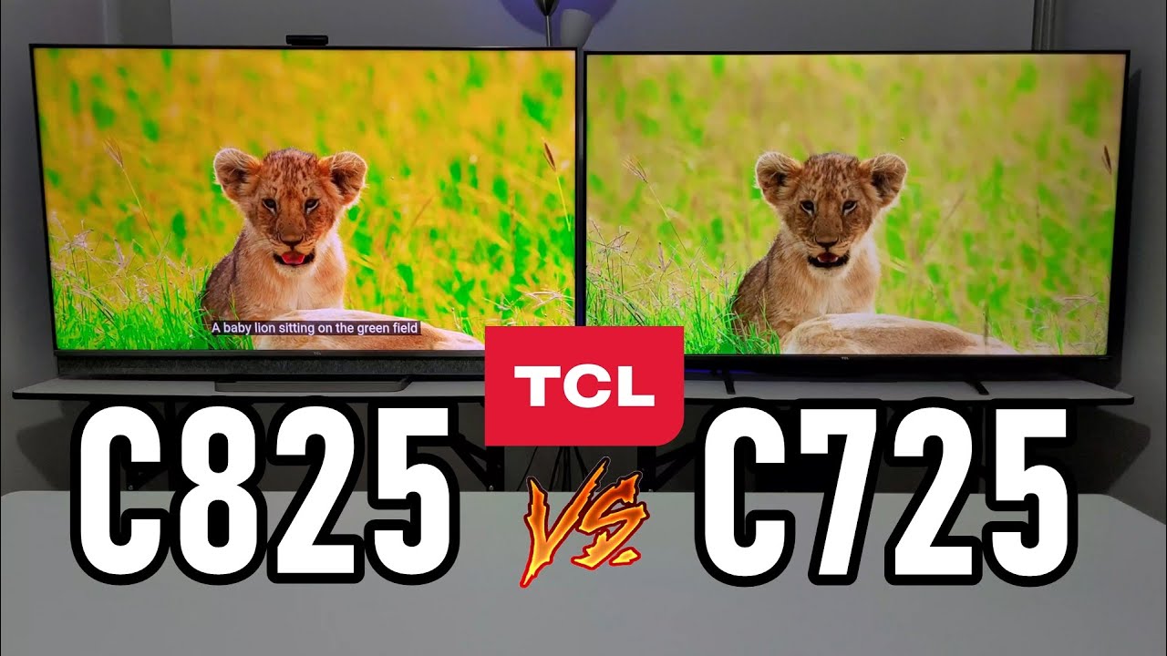 TCL C825 против C725: Mini LED против Direct LED Есть ли у них HDMI 2.1 и Dolby Vision?
