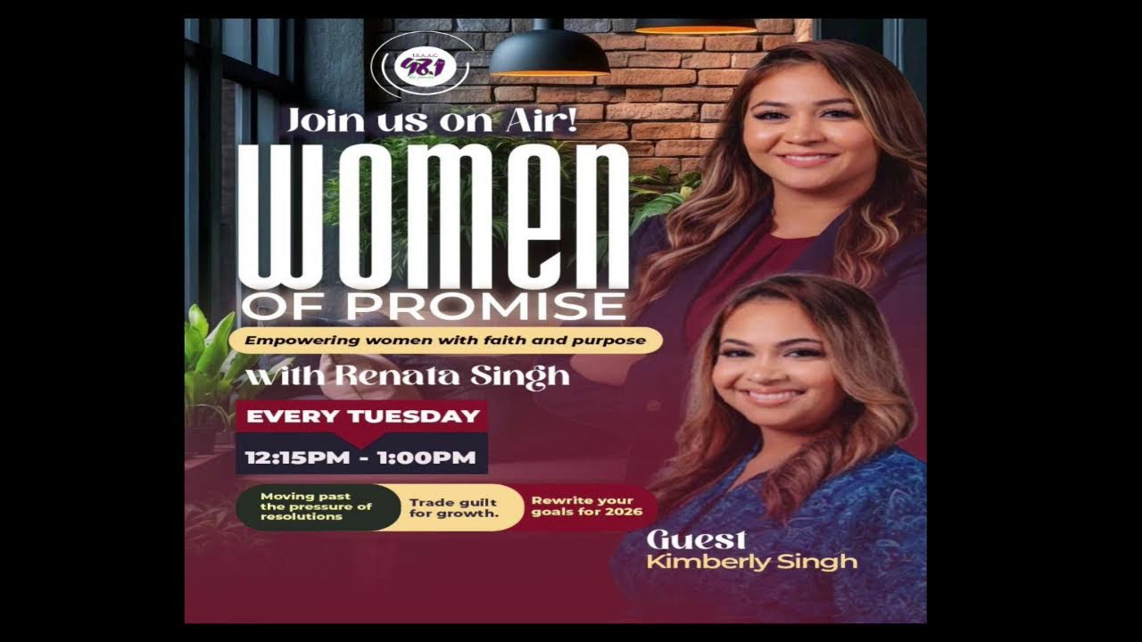 Women of Promise with Host Renata Singh and Special Guest Kimberly Singh