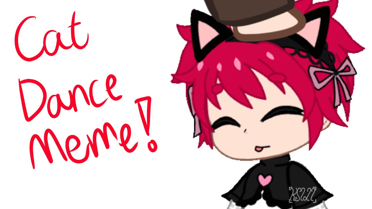 [Cat Dance] Trend/meme (Gacha Club)