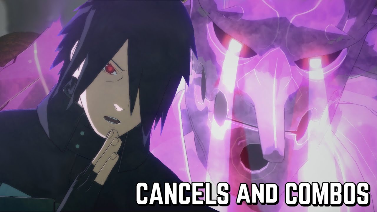Adult Sasuke Cancels and Combos - Naruto Ultimate Ninja Storm 4
