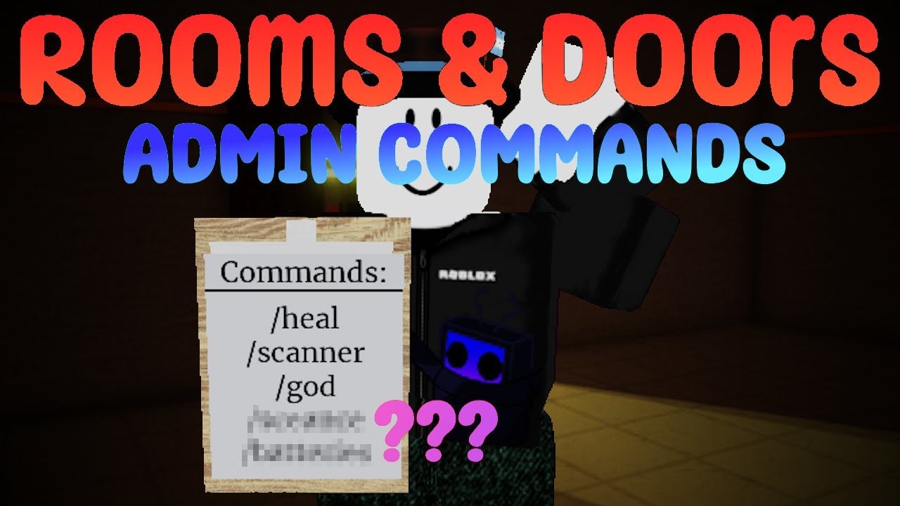 All admin commands | Rooms & Doors
