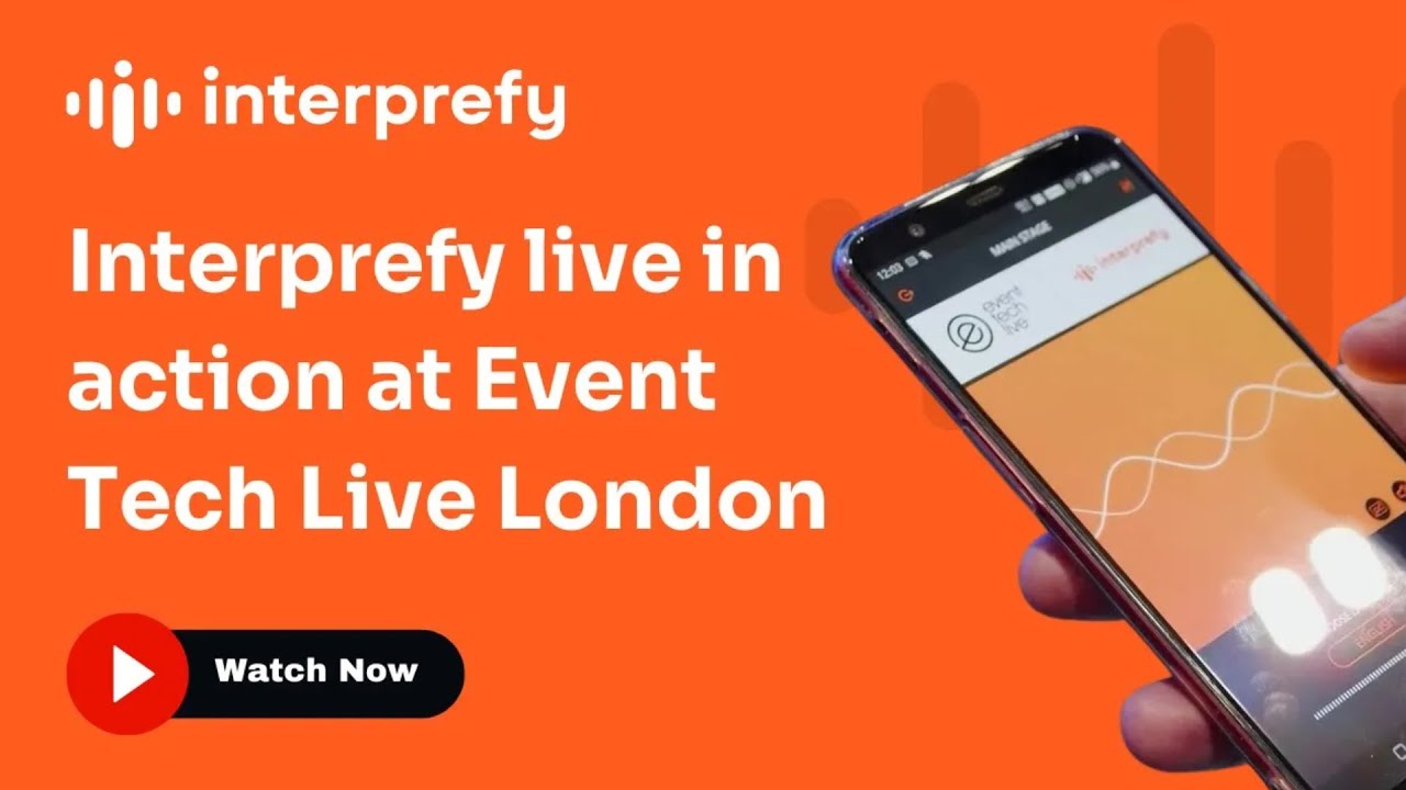 Interprefy live in action at Event Tech Live London 2022