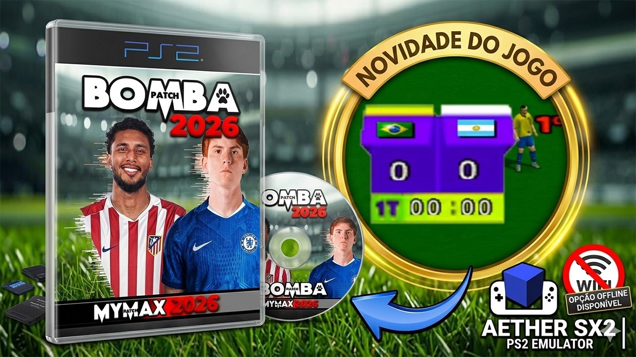 SAIU! Novo Bomba Patch PS2 2026 Mediafire - Tudo Atualizado para OPL e AetherSX2