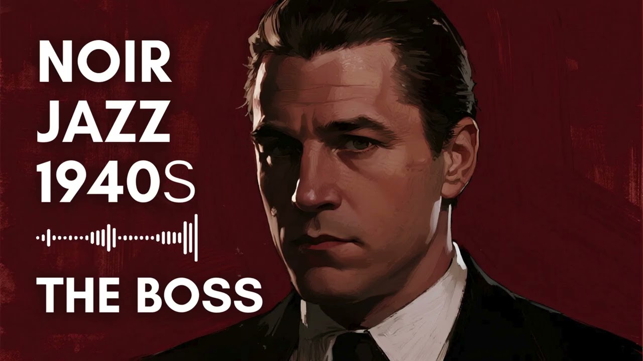 Dark Jazz | Noir Music Sessions – Crime Night Mood