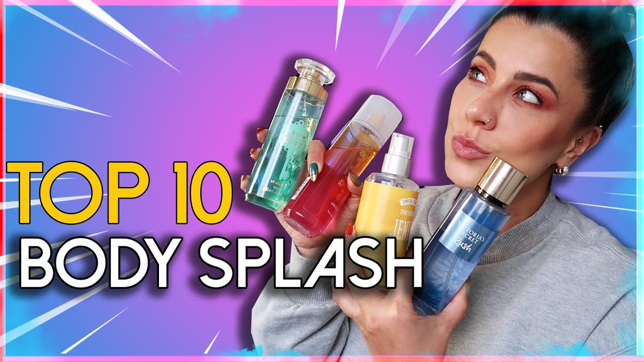 TOP 10 I SÓ OS MELHORES BODY SPLASH - VICTORIA SECRETS BOTICARIO E LOCCITANE