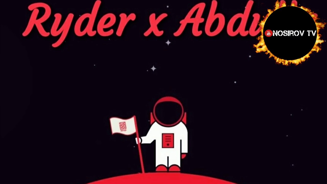 xz Ryder x Abdulla космонавт 2019