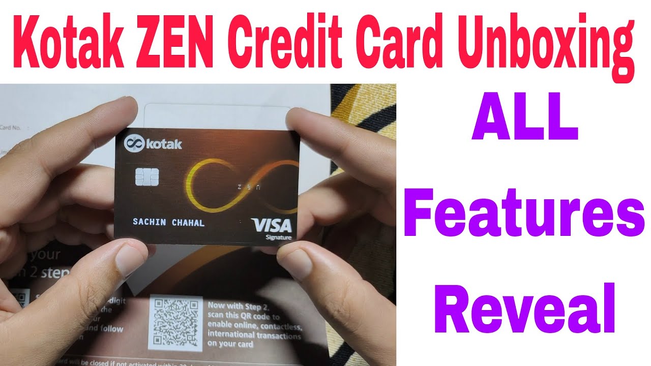 Kotak Mahindra Bank ZEN Credit Card Unboxing & First Look | All Features Reveal | Full Activation