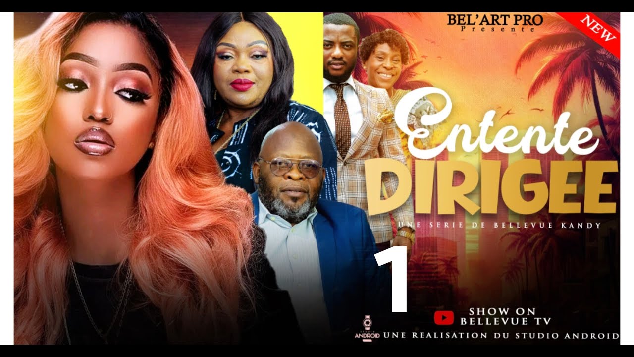 ENTENTE DIRIG&Eacute;E  EPISODE 1 [ Film congolais] Bel-art Prod novembre 2025