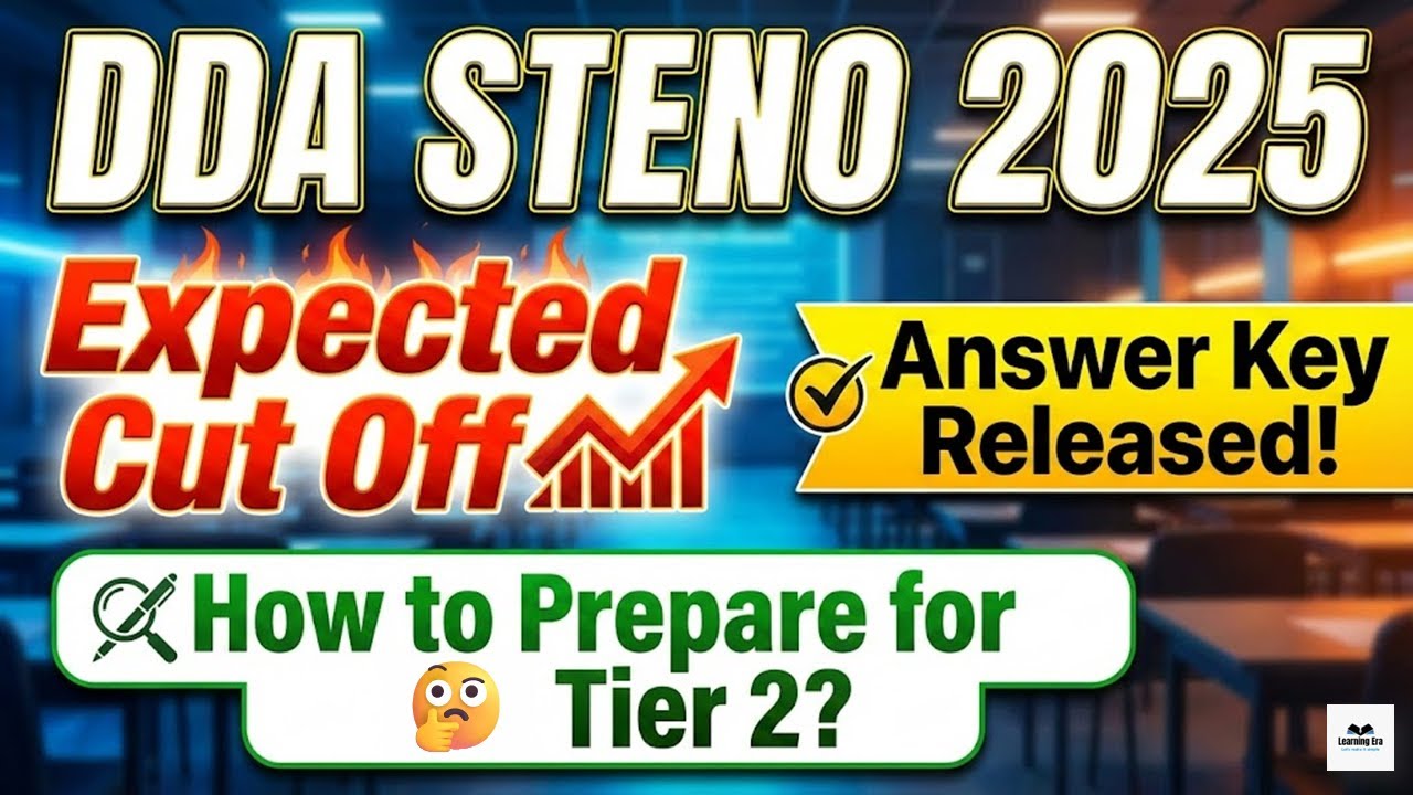 DDA Steno 2025 Expected Cut Off ? Who Should Prepare for Skill Test ?