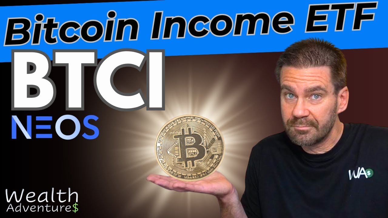 BTCI: НОВЫЙ высокодоходный покрытый колл-доходный ETF на основе биткоина от NEOS.