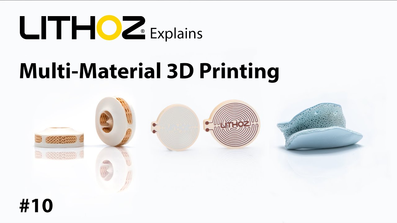 Lithoz Explains #10: Multi-Material 3D Printing