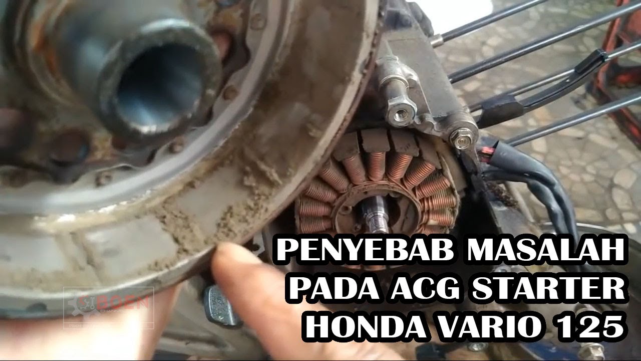 MASALAH YANG SERING DIALAMI PADA ACG STARTER VARIO 125 i