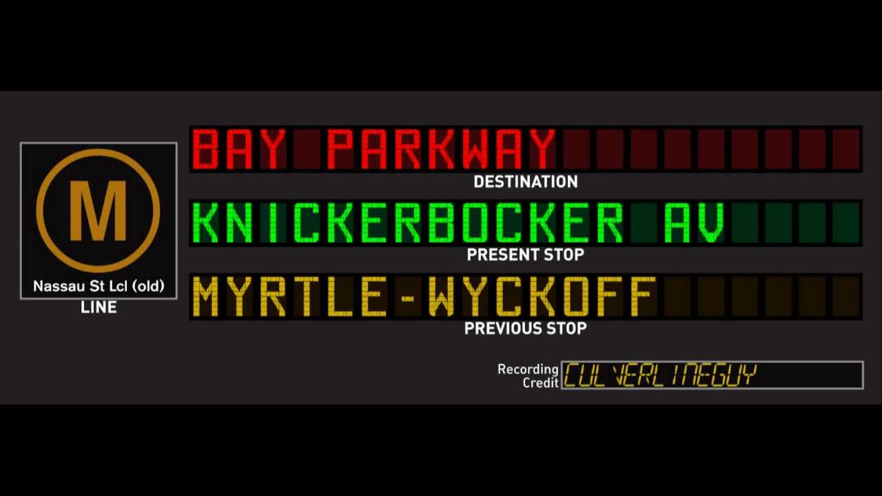 R160 M to Bay Parkway Announcements