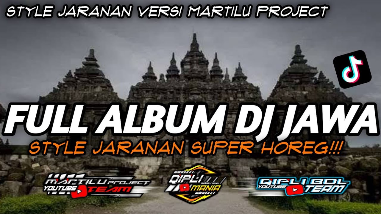 DJ FULL ALBUM STYLE JARANAN VERSI HOREG||DJ SPESIAL SLOW BASS||DJ MARTILU PROJECT