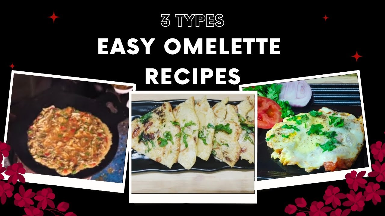 3 Different Omelette Recipes|Easy Omelette Recipes@JANANISKITCHEN92#omelette #omeletterecipe#egg