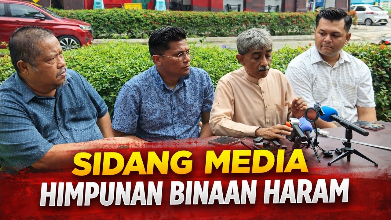 Sidang Media Himpunan Binaan Haram