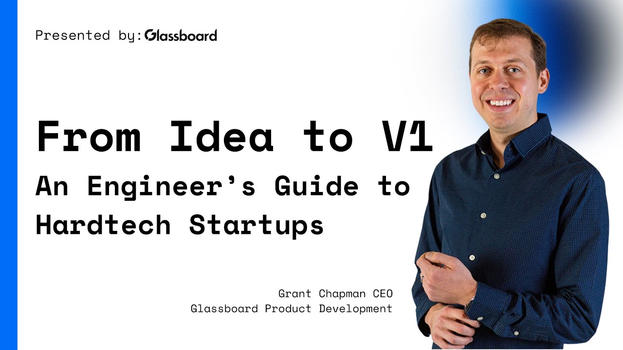 From Idea to V1: An Engineers Guide to Hardtech Startups