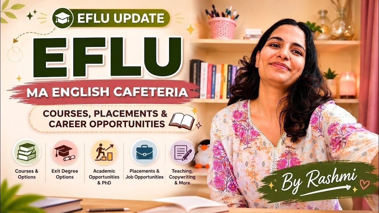 EFLU MA English Cafeteria Explained 🎓 | Courses, Placements & Career Opportunities.