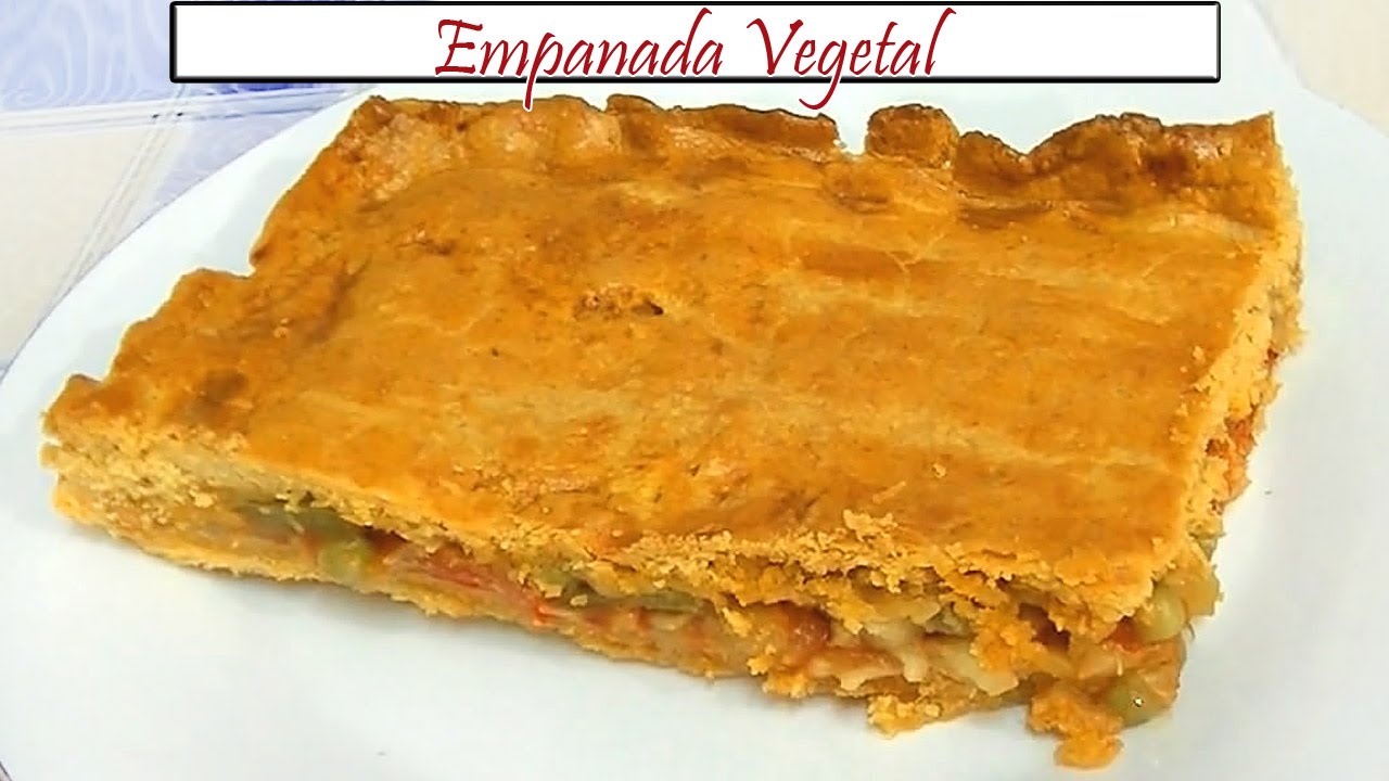 Empanada Vegetal | Receta de Cocina en Familia