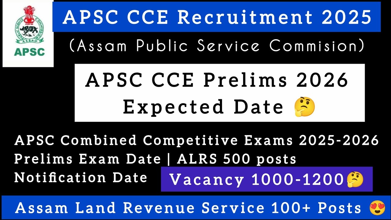 APSC CCE 2025-2026 Latest Update 😍| Assam Land and Revenue Service 500+ Post  #apsc #apsc2026 
