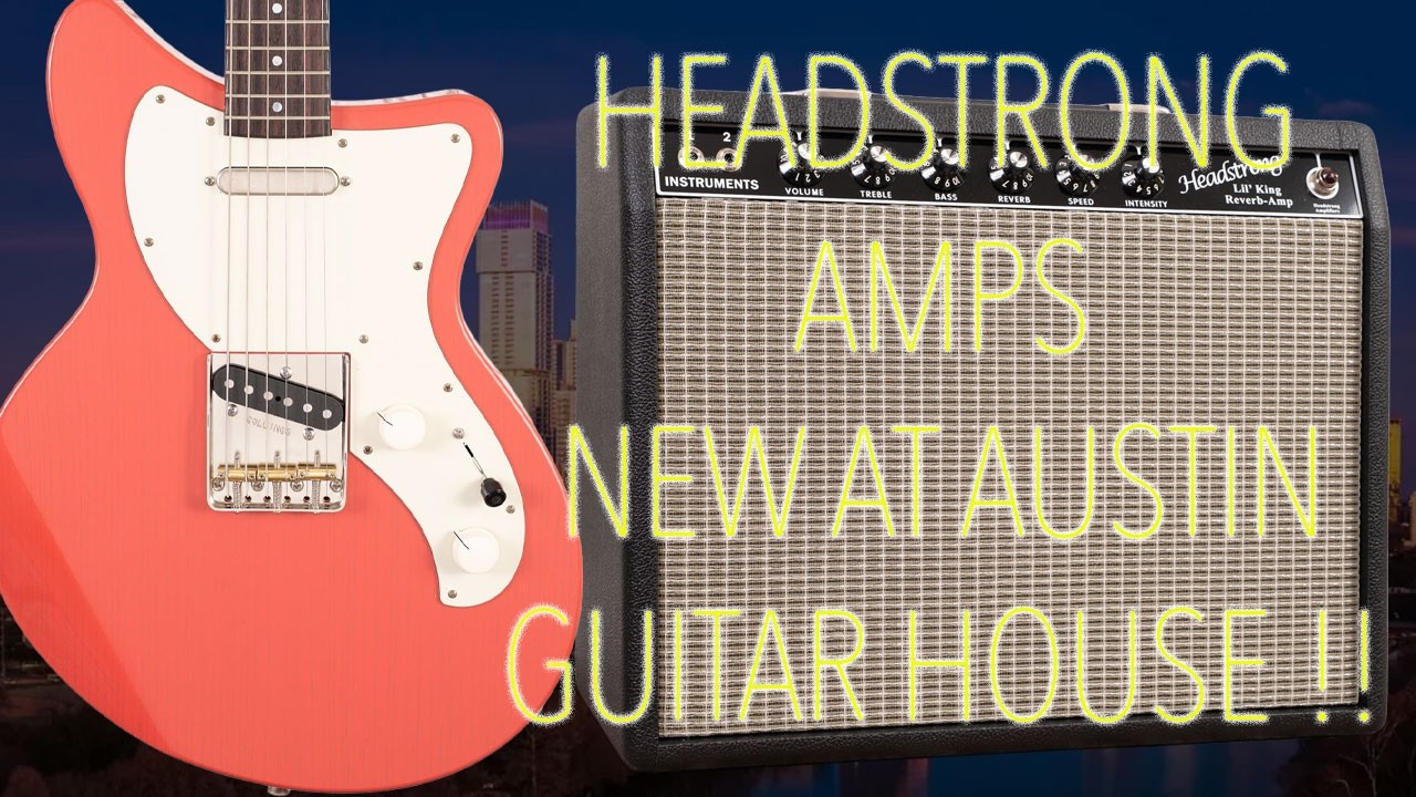Headstrong Amps have officially landed at Austin Guitar House!