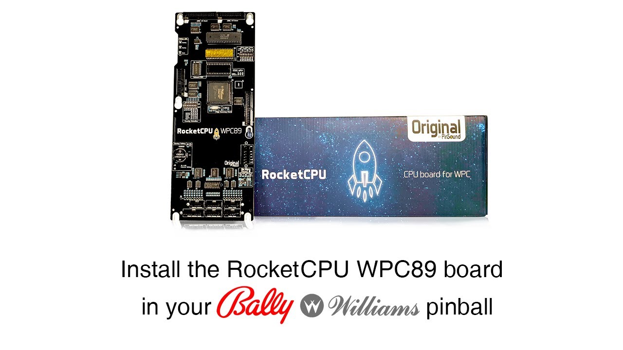 How to install a RocketCPU WPC89 in a Bally Williams pinball machine