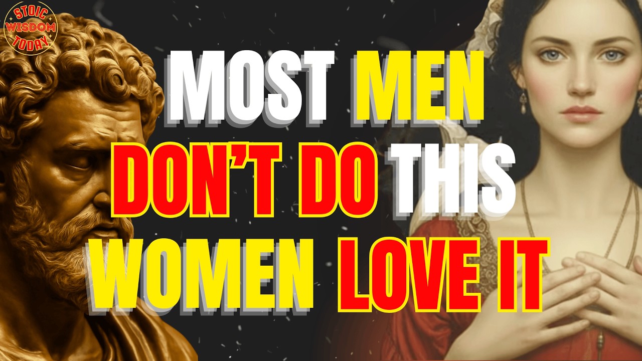 Most Men Ignore This Stoic Habit — Women Notice | Stoic Wisdom Today
