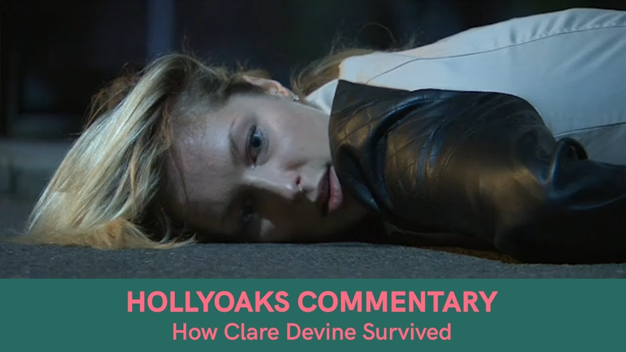 Hollyoaks Commentary: How Clare Devine Survived