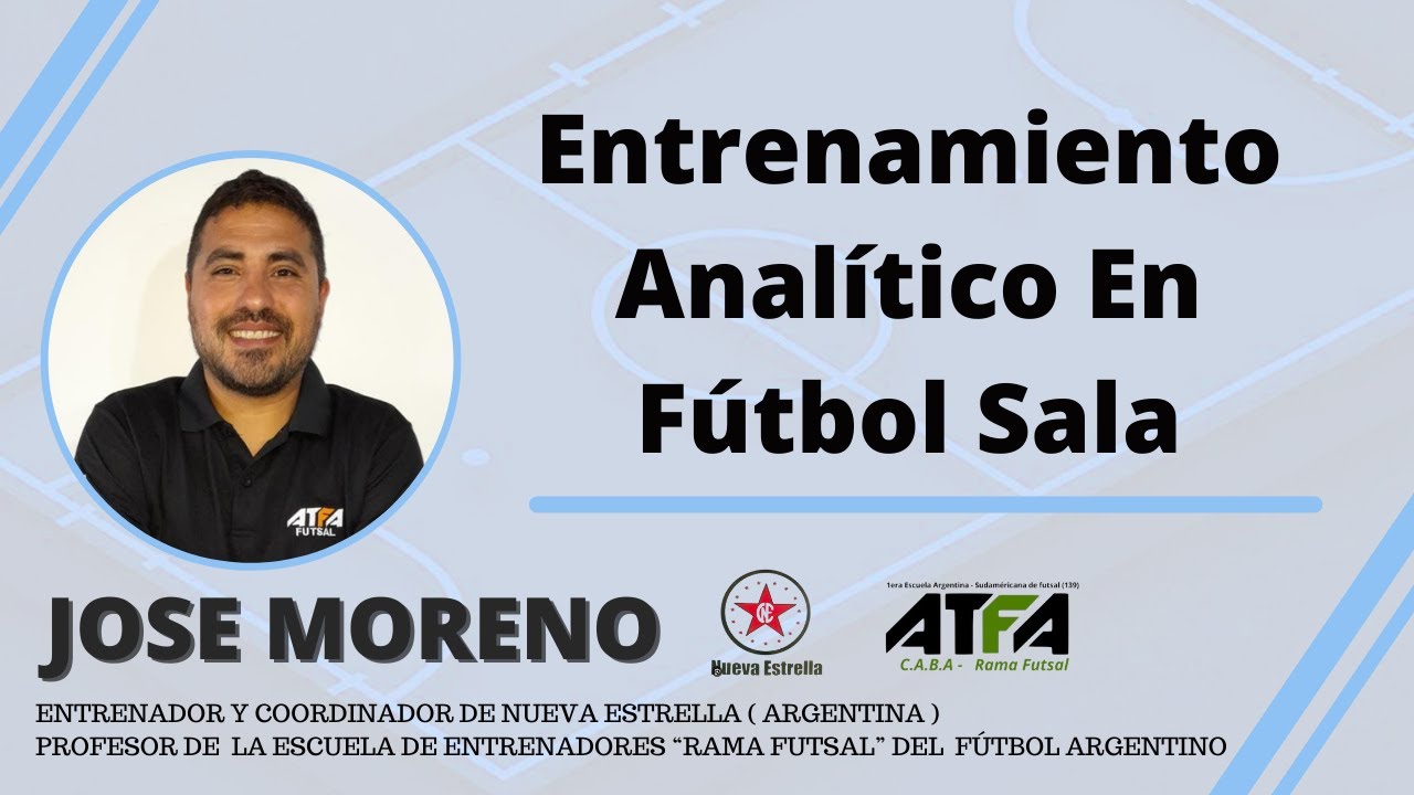 Metodología de entrenamiento en futbol sala | analítico