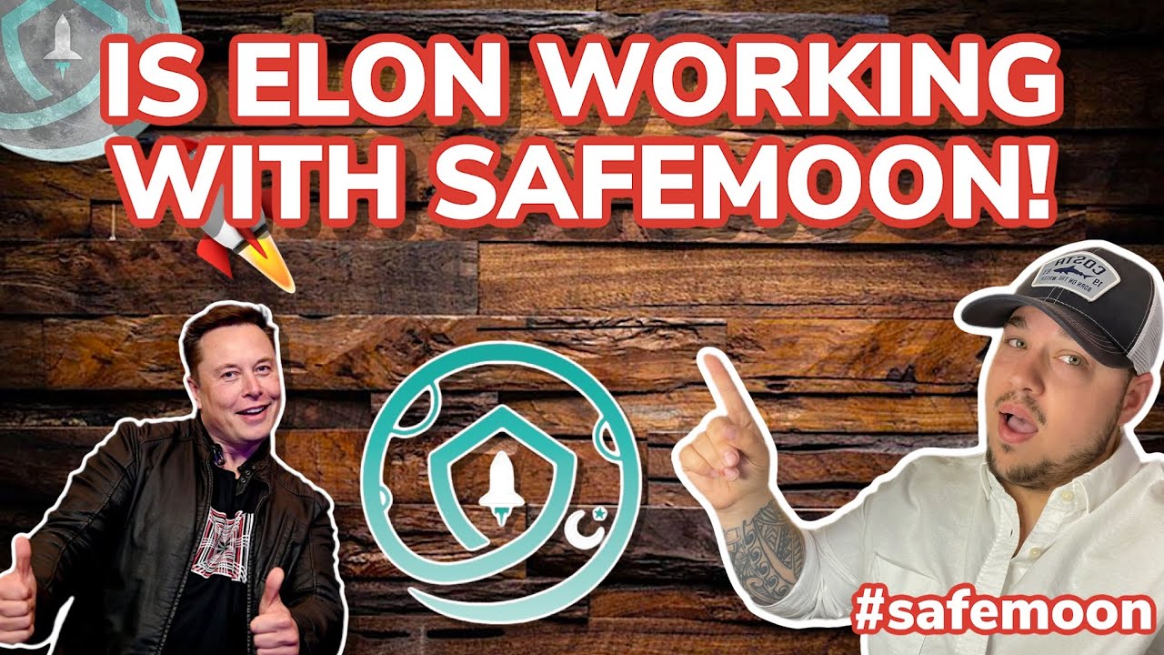 🚀🌕 Safemoon News Update!! Is Elon Working With Safemoon!! 🚀🌕