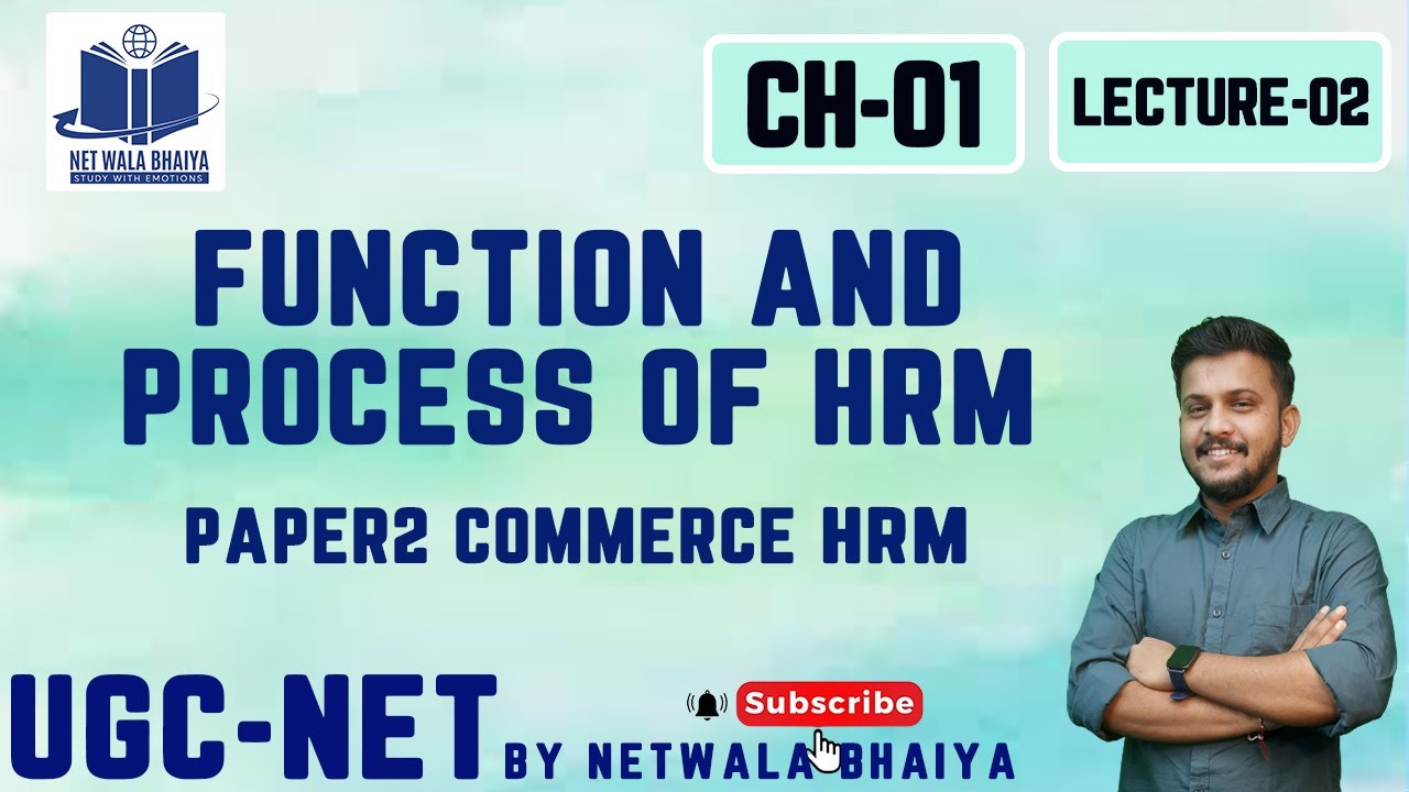 Function and Process of HRM| Lecture02| Paper2Commerce HRM|BY NET WALA BHAIYA