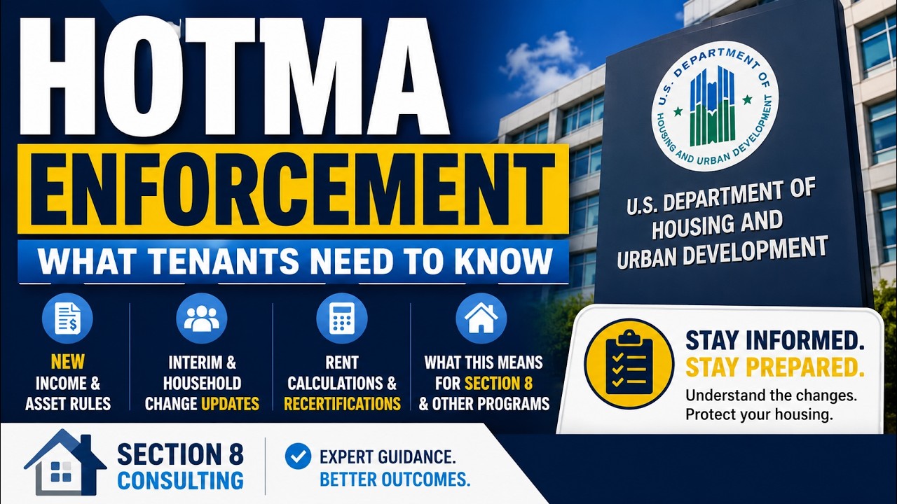 Breaking News: HOTMA Enforcement Is Here: Could Your Section 8 Rent Change?