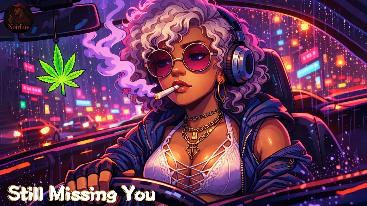 Still Missing You &mdash; Emotional Trap Soul & R&B Mix for When You Can&rsquo;t Move On 💔