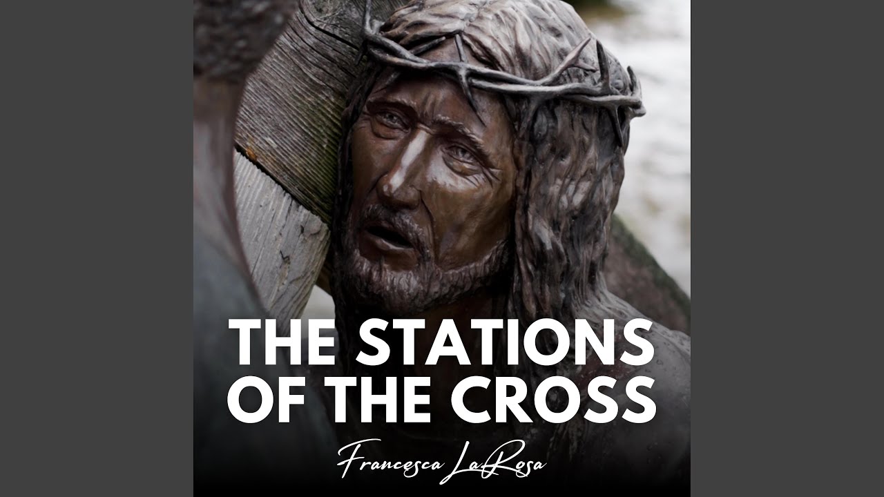 The Stations of the Cross (With Music)
