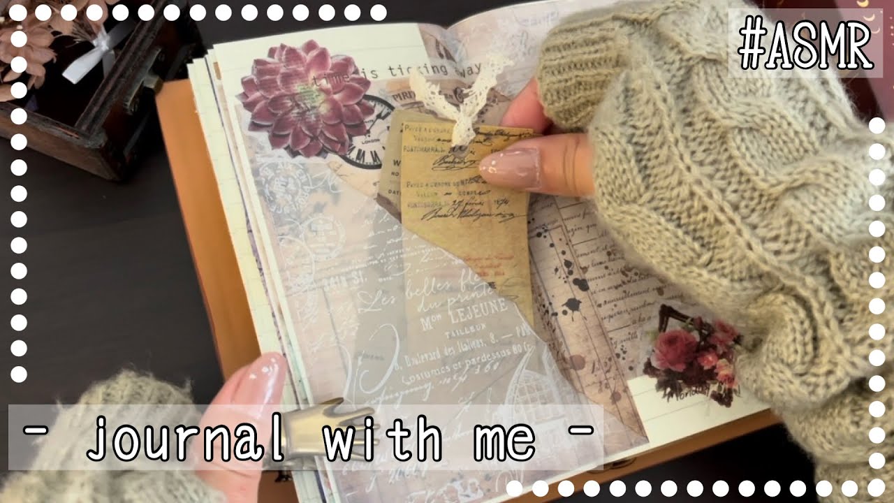 ASMR｜私史上、最高傑作のコラージュが完成♡｜scrap book｜journal