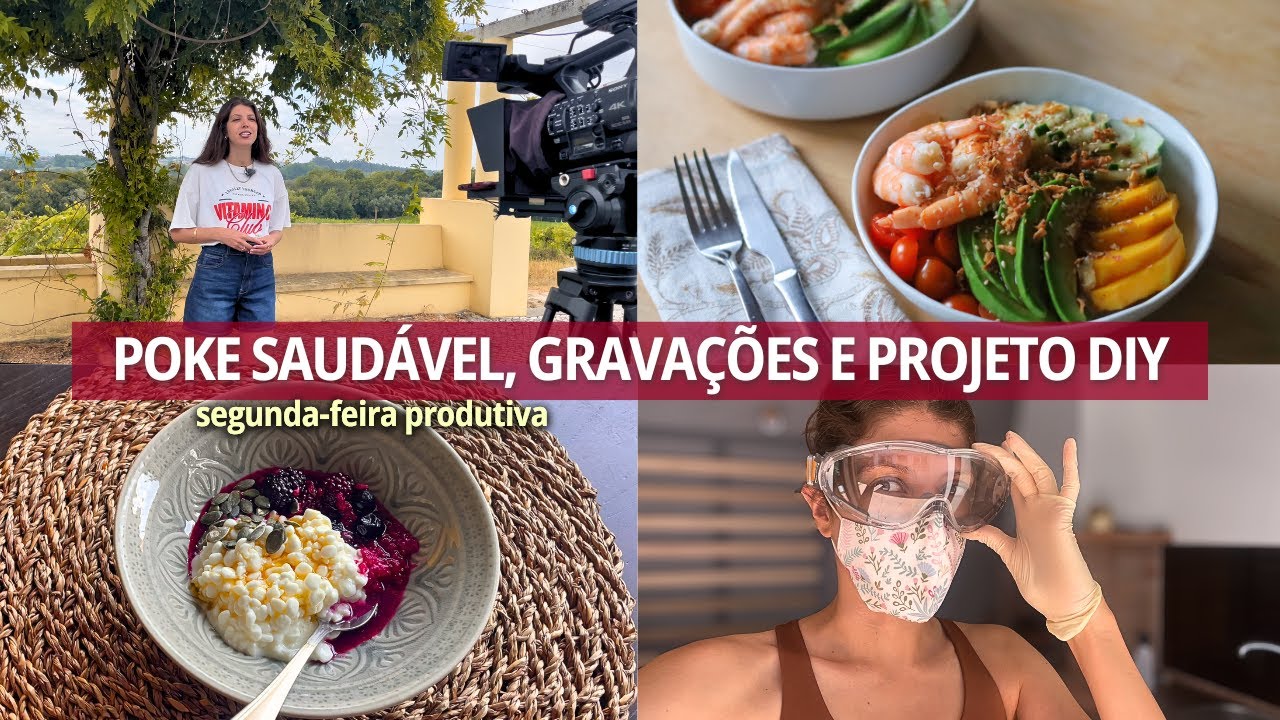 Poke saudável, gravações para a TV e restauro de mobília DIY 🌿 nutri Ana Lucas Rebelo