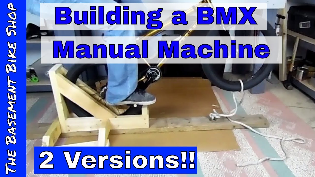 Building My BMX Manual Machine Step By Step