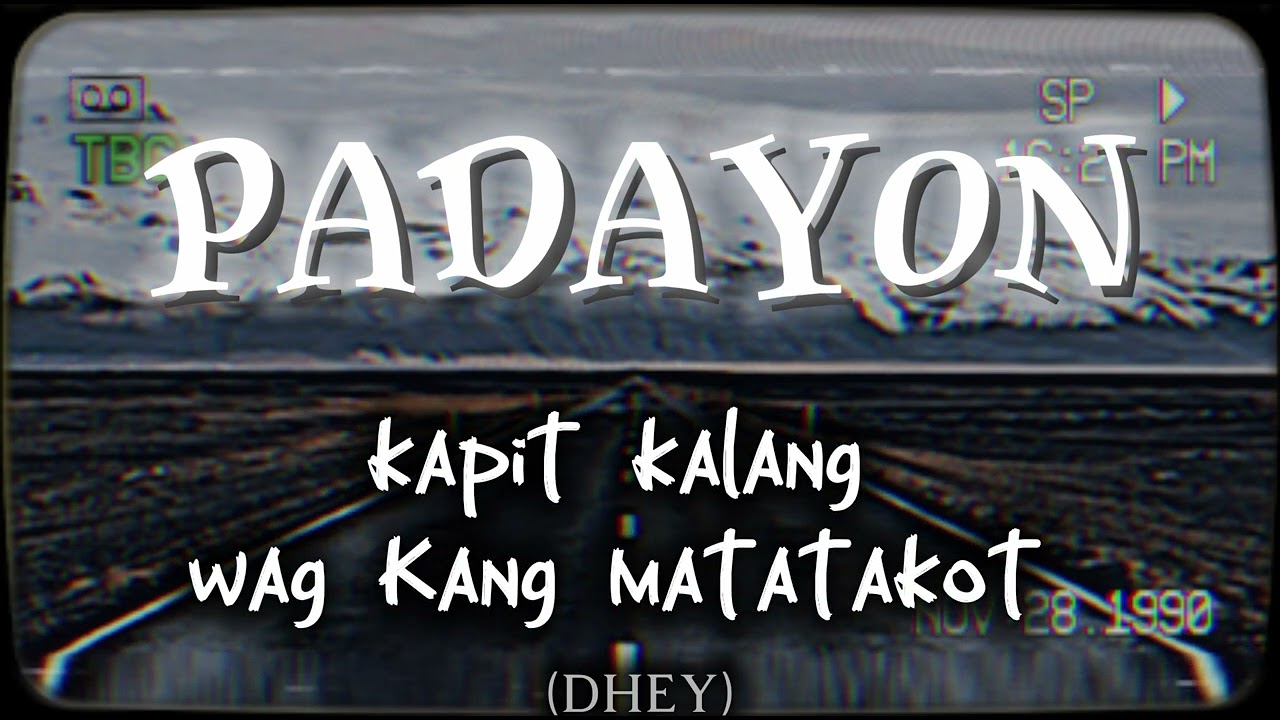 PADAYON - D'Wangbooz (official lyrics video)