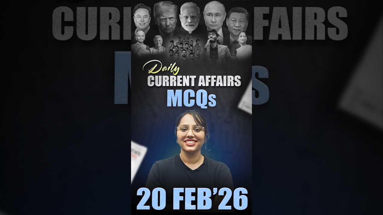 Daily Current Affairs MCQ | Current Affairs Today I 20 February 2026 #parchamclasses