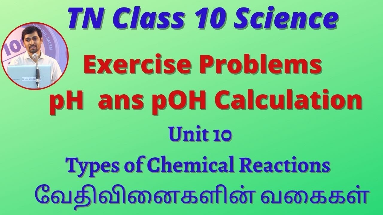 TN Class10 Scince Solved Problems pH  ans pOH Calculation  Chemical Reaction Unit 10